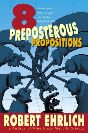 Ehrlich |  Eight Preposterous Propositions | eBook | Sack Fachmedien