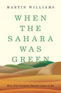 Williams |  When the Sahara Was Green | eBook | Sack Fachmedien