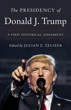 Zelizer | The Presidency of Donald J. Trump | E-Book | sack.de