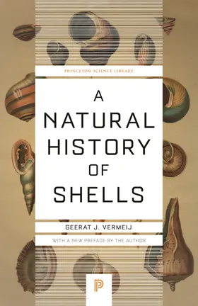 Vermeij |  A Natural History of Shells | eBook | Sack Fachmedien