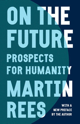 Rees | On the Future | E-Book | sack.de