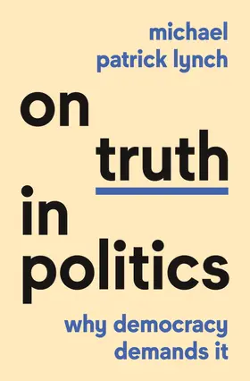 Lynch |  On Truth in Politics | eBook | Sack Fachmedien