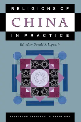 Lopez |  Religions of China in Practice | eBook | Sack Fachmedien