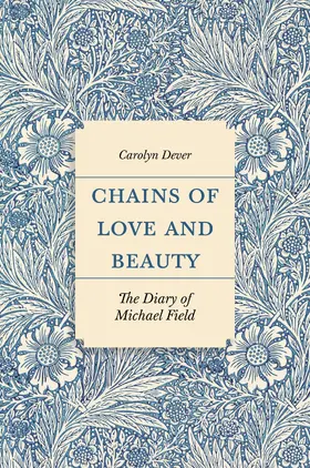 Dever |  Chains of Love and Beauty | eBook | Sack Fachmedien