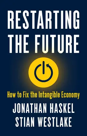 Haskel / Westlake |  Restarting the Future | eBook | Sack Fachmedien