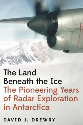 Drewry |  The Land Beneath the Ice | eBook | Sack Fachmedien