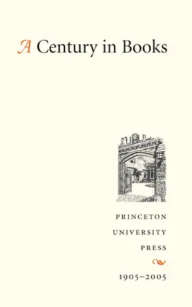 Princeton University Press Staff |  A Century in Books | eBook | Sack Fachmedien