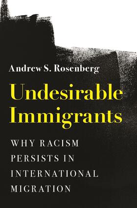 Rosenberg |  Undesirable Immigrants | eBook | Sack Fachmedien