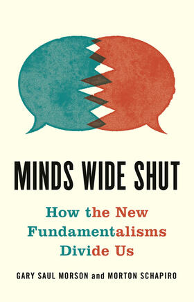 Morson / Schapiro |  Minds Wide Shut | eBook | Sack Fachmedien