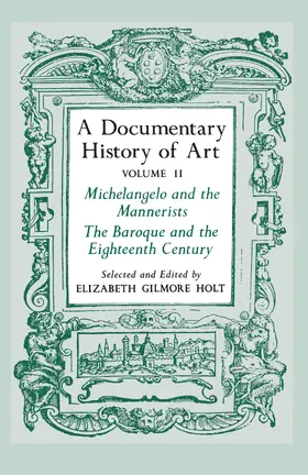 Holt |  A Documentary History of Art, Volume 2 | eBook | Sack Fachmedien
