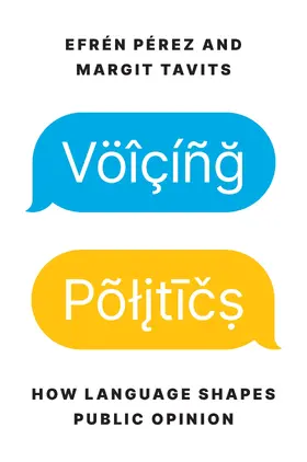 Pérez / Tavits |  Voicing Politics | eBook | Sack Fachmedien