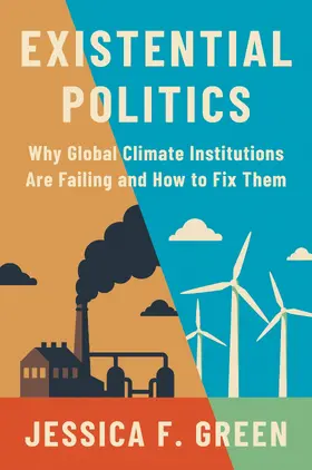 Green |  Existential Politics | eBook | Sack Fachmedien