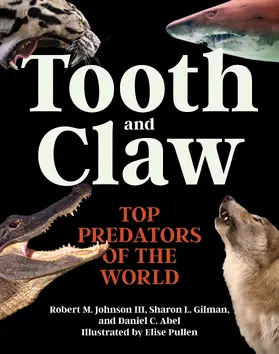 Johnson / Gilman / Abel |  Tooth and Claw | eBook | Sack Fachmedien