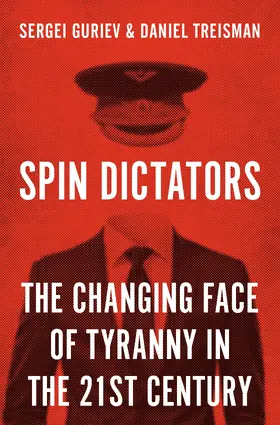 Treisman / Guriev | Spin Dictators | E-Book | sack.de
