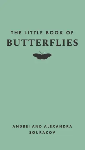 Sourakov |  The Little Book of Butterflies | eBook | Sack Fachmedien
