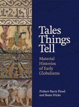 Flood / Fricke | Tales Things Tell | E-Book | sack.de