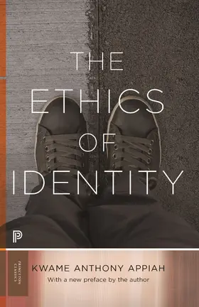 Appiah |  The Ethics of Identity | eBook | Sack Fachmedien