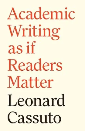 Cassuto |  Academic Writing as if Readers Matter | eBook | Sack Fachmedien