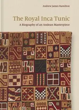 Hamilton |  The Royal Inca Tunic | eBook | Sack Fachmedien