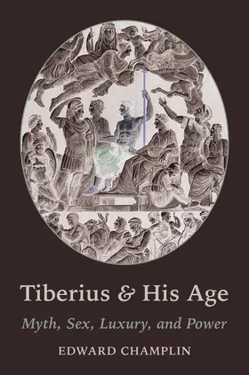 Champlin / Kaster |  Tiberius and His Age | eBook | Sack Fachmedien