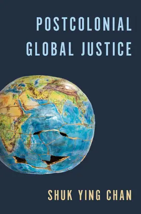 Chan |  Postcolonial Global Justice | eBook | Sack Fachmedien
