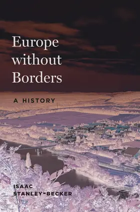 Stanley-Becker |  Europe without Borders | eBook | Sack Fachmedien