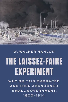 Hanlon | The Laissez-Faire Experiment | E-Book | sack.de