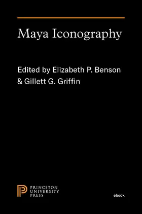 Benson / Griffin |  Maya Iconography | eBook | Sack Fachmedien