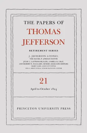 Jefferson / Looney |  The Papers of Thomas Jefferson, Retirement Series, Volume 21 | eBook | Sack Fachmedien