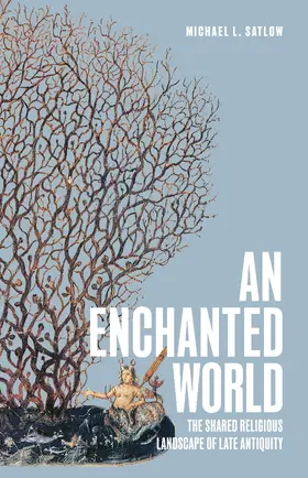 Satlow |  An Enchanted World | eBook | Sack Fachmedien