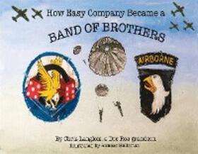 Langlois |  How Easy Company Became a Band of Brothers | eBook | Sack Fachmedien