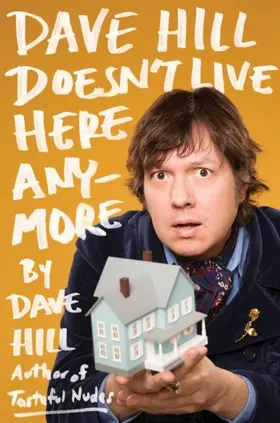 Hill |  Dave Hill Doesn't Live Here Anymore | eBook | Sack Fachmedien