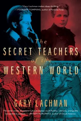 Lachman |  The Secret Teachers of the Western World | eBook | Sack Fachmedien