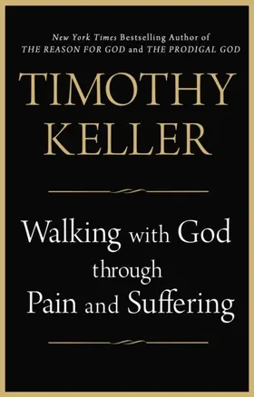 Keller |  Walking with God through Pain and Suffering | eBook | Sack Fachmedien