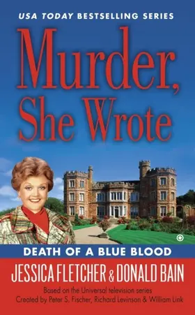 Fletcher / Bain |  Murder, She Wrote: Death of a Blue Blood | eBook | Sack Fachmedien
