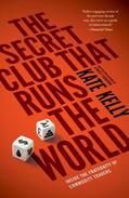Kelly |  Secret Club That Runs the World | eBook | Sack Fachmedien