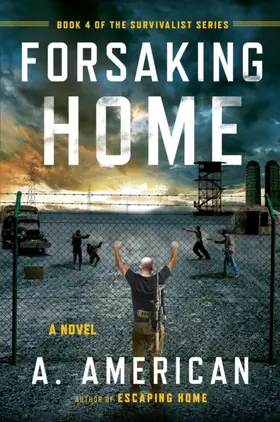 American |  Forsaking Home | eBook | Sack Fachmedien