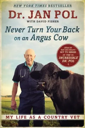 Pol / Fisher |  Never Turn Your Back on an Angus Cow | eBook | Sack Fachmedien