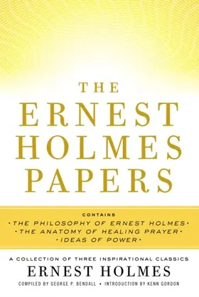 Holmes / Bendall |  The Ernest Holmes Papers | eBook | Sack Fachmedien