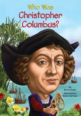 Bader |  Who Was Christopher Columbus? | eBook | Sack Fachmedien