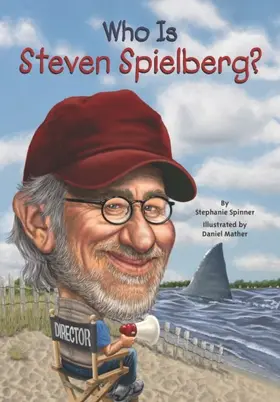 Spinner |  Who Is Steven Spielberg? | eBook | Sack Fachmedien
