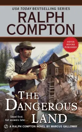 Galloway / Compton |  Ralph Compton the Dangerous Land | eBook | Sack Fachmedien