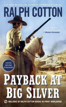 Cotton |  Payback at Big Silver | eBook | Sack Fachmedien