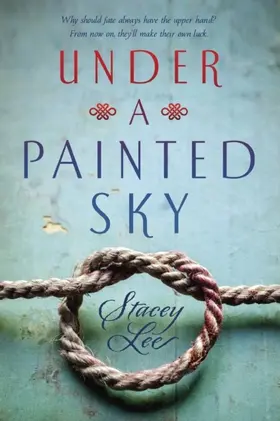 Lee |  Under a Painted Sky | eBook | Sack Fachmedien
