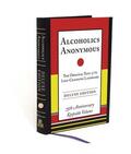 W. |  Alcoholics Anonymous Deluxe Edition | eBook | Sack Fachmedien