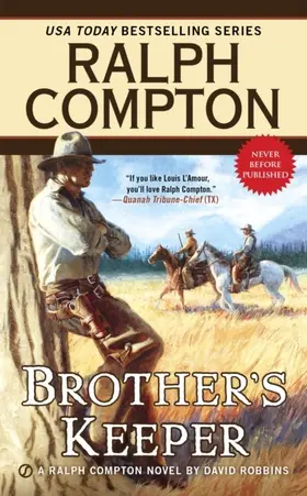 Compton |  Ralph Compton Brother's Keeper | eBook | Sack Fachmedien