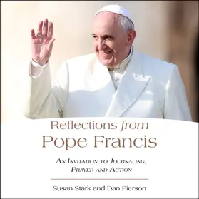 Stark / Pierson |  Reflections from Pope Francis | eBook | Sack Fachmedien