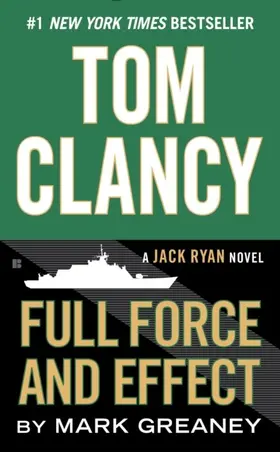 Greaney | Tom Clancy Full Force and Effect | E-Book | www.sack.de