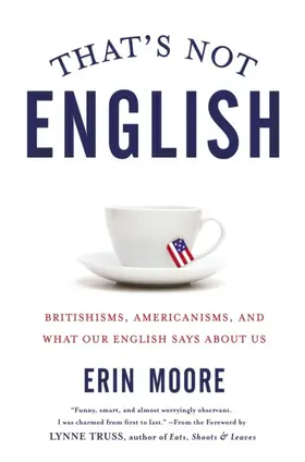 Moore |  That's Not English | eBook | Sack Fachmedien