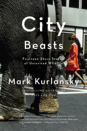 Kurlansky |  City Beasts | eBook | Sack Fachmedien